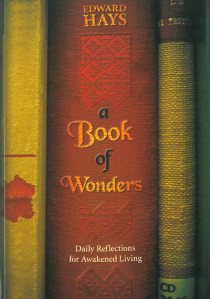 Another great book by Edward Hays. This may actually become my favorite of his books.